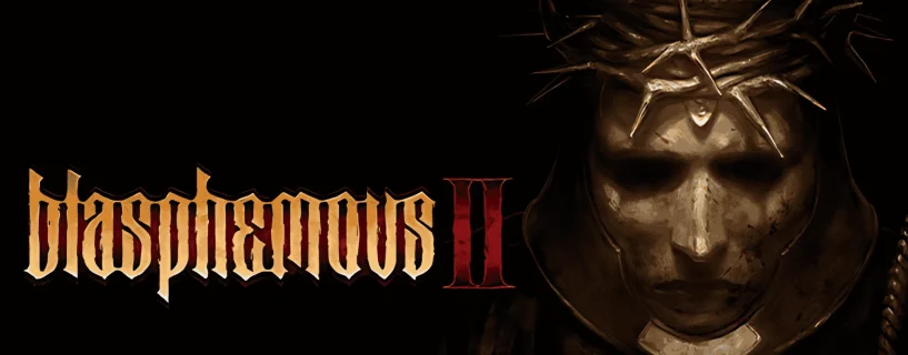Blasphemous 2 Free Download