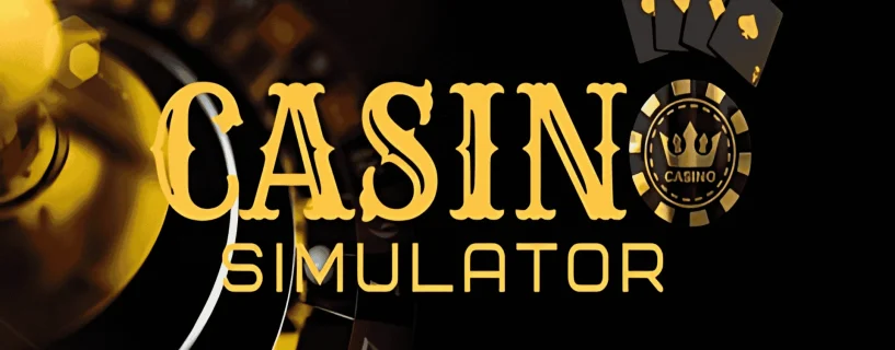 Casino Simulator 2024 Free Download