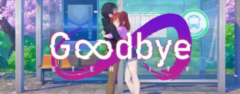 Goodbye Eternity Free Download