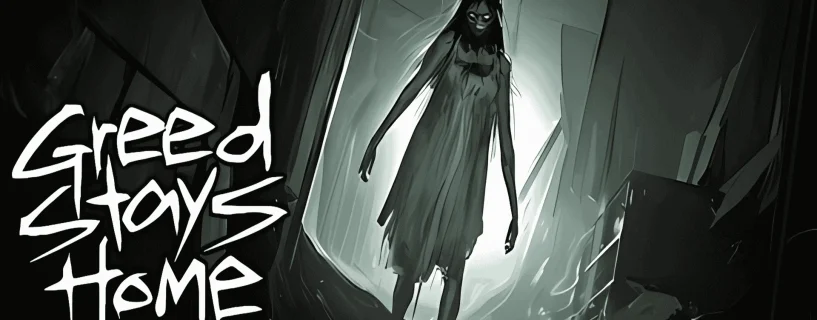 Greed Stays Home Free Download