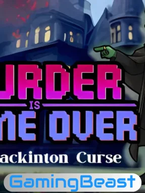 Murder Is Game Over: The Blackinton Curse Free Download