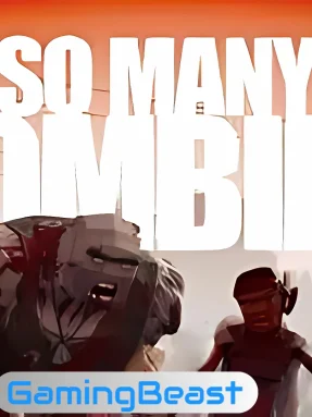 So Many Zombies Free Download