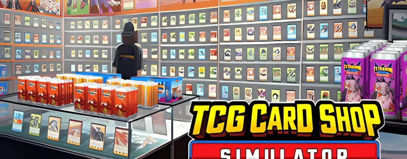 TCG Card Shop Simulator Free Download