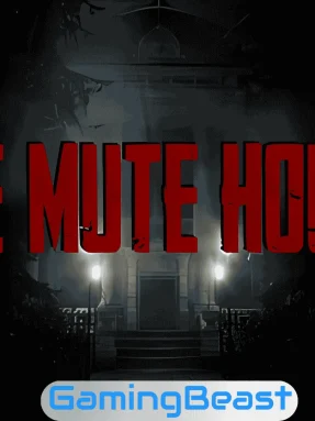 THE MUTE HOUSE Free Download