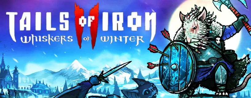 Tails of Iron 2: Whiskers of Winter Free Download