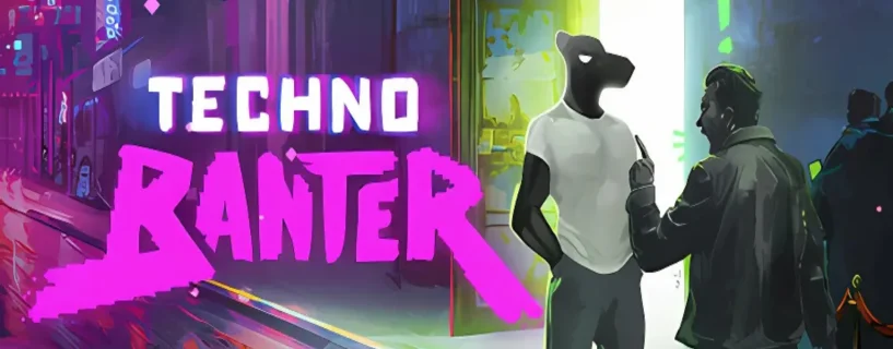 Techno Banter Free Download