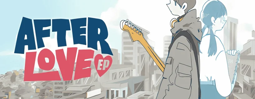 Afterlove EP Free Download