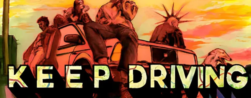 Keep Driving Free Download