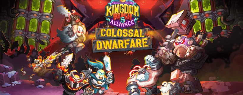Kingdom Rush 5: Alliance TD – Colossal Dwarfare Campaign Free Download