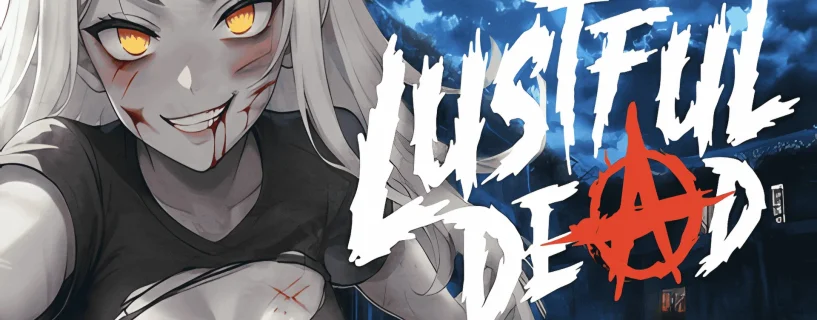 Lustful Dead 🔞 Free Download