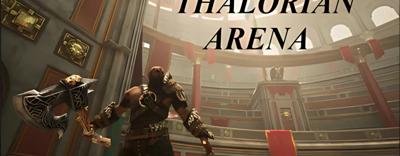 Thalorian Arena Free Download