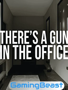 There’s a Gun in the Office Free Download