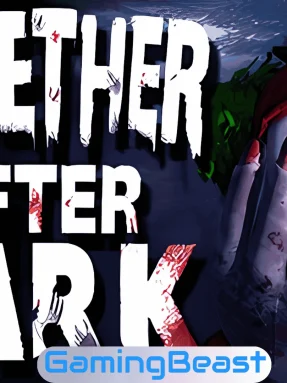 Together After Dark Free Download