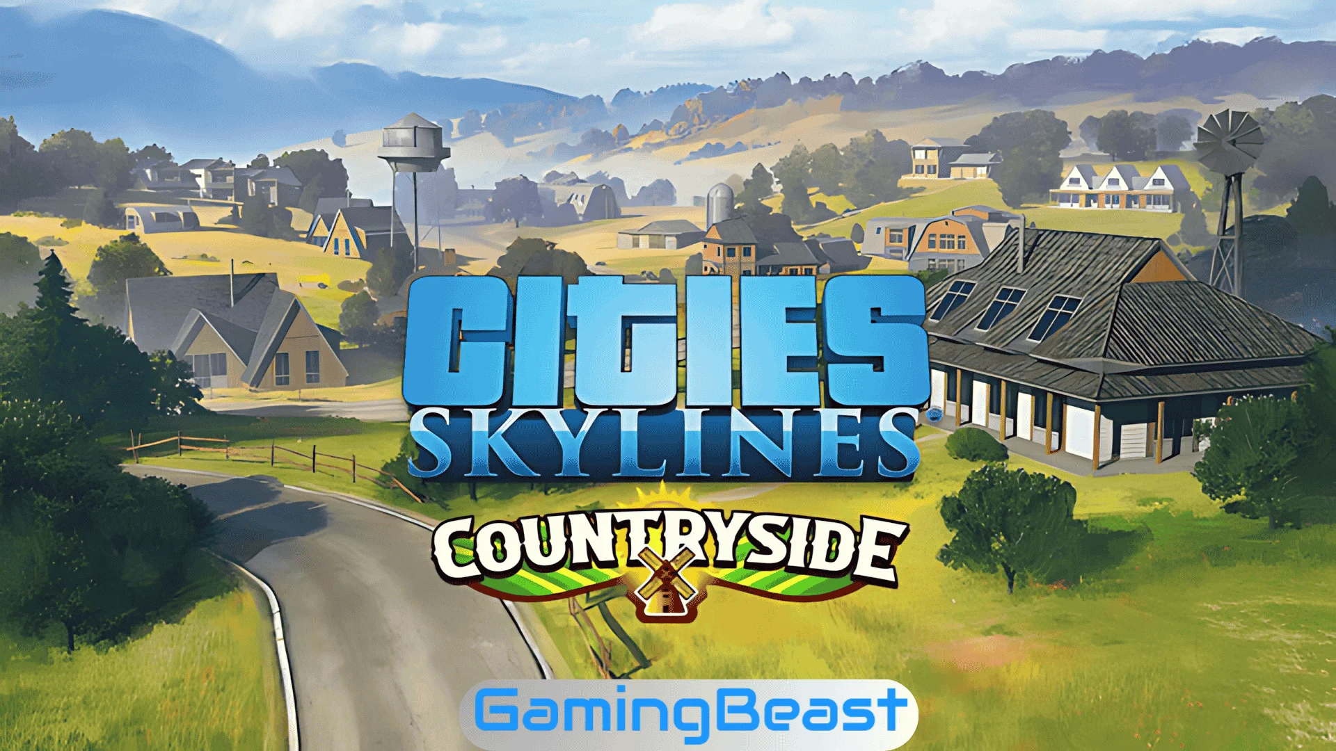 Cities: Skylines - Content Creator Pack: Countryside Free Download