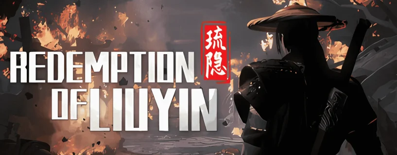 Redemption of Liuyin Free Download