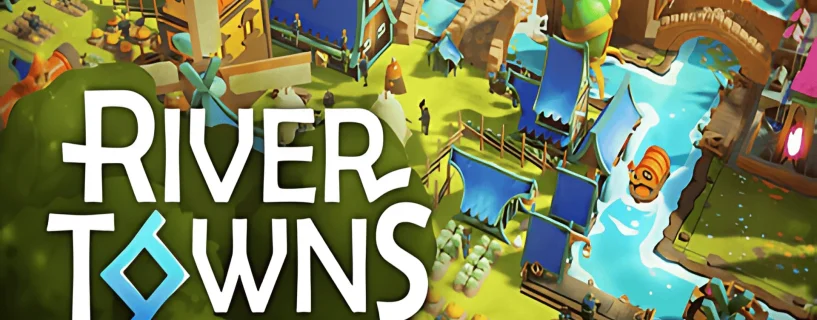 River Towns Free Download