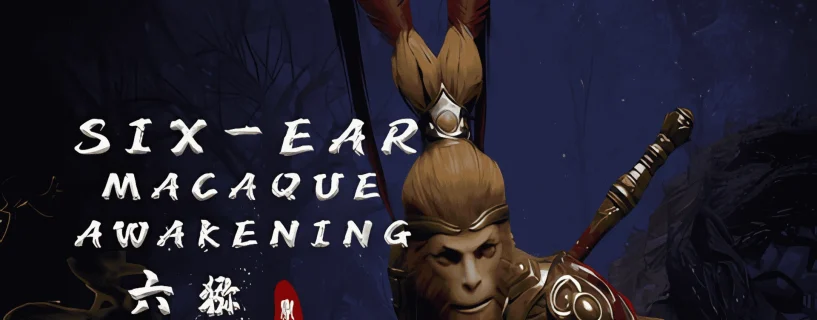 Six-Ear Macaque: Awakening Free Download