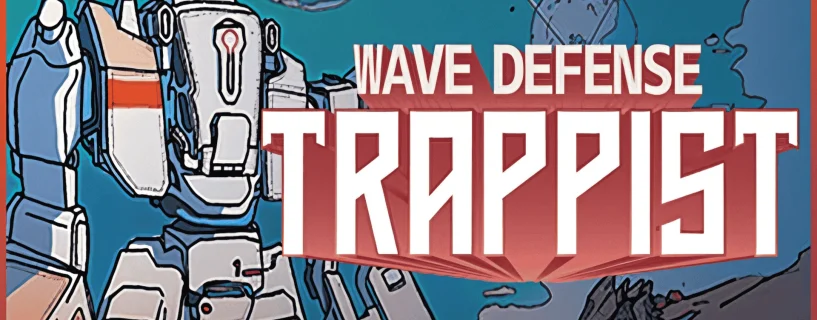 Wave Defense: Trappist Free Download