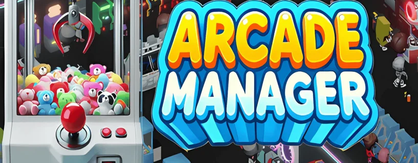 Arcade Manager Free Download