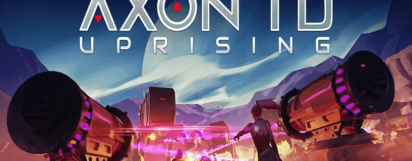 Axon TD: Uprising – Tower Defense Free Download