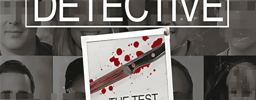Detective – The Test Free Download