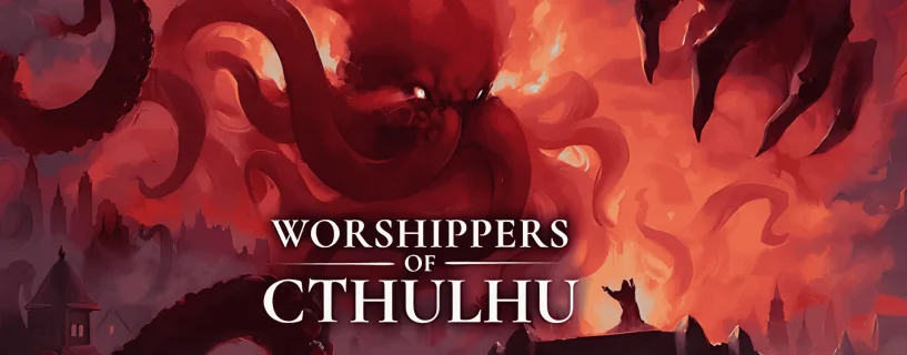 Worshippers of Cthulhu Free Download