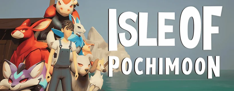 Isle Of Pochimoon Free Download