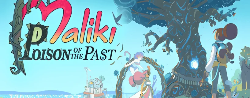 Maliki: Poison Of The Past Free Download