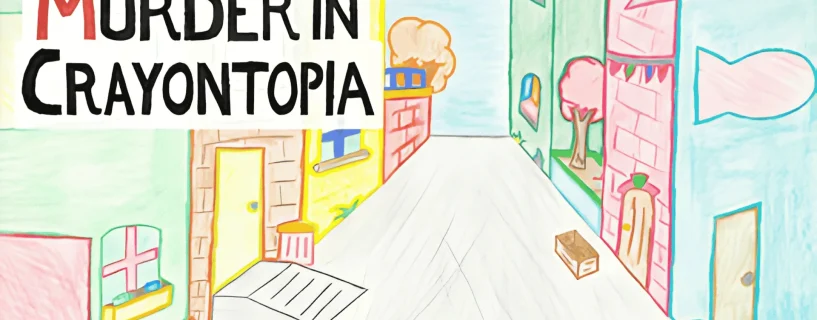 Murder in Crayontopia Free Download