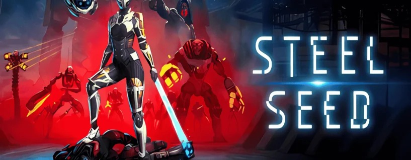 Steel Seed Free Download