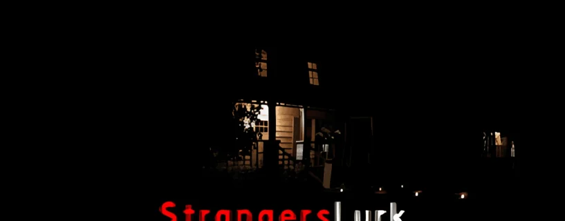 Strangers Lurk Free Download