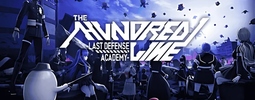 The Hundred Line Last Defense Academy Free Download