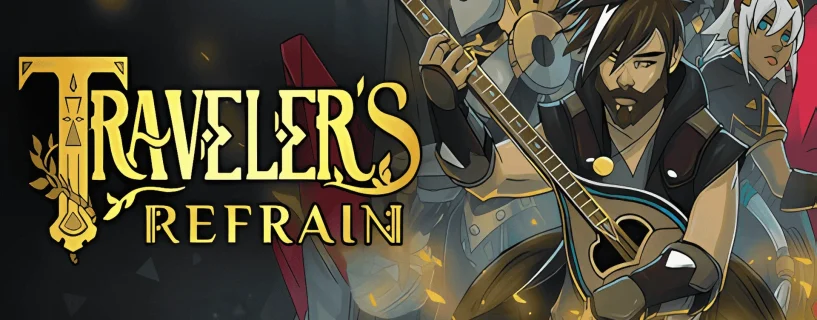 Traveler’s Refrain Free Download