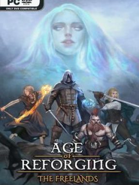 Age of Reforging The Freelands Free Download v1.21d