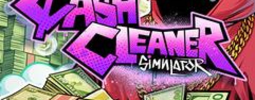 Cash Cleaner Simulator Free Download Free Download Build 23078490