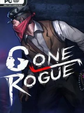 Gone Rogue Free Download Build 19149629