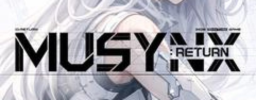 MUSYNX RETURN-Repack Free Download
