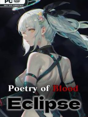 Poetry of Blood Eclipse Free Download Build 24003871