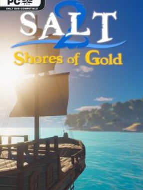 Salt 2 Shores of Gold Free Download Build 22234754