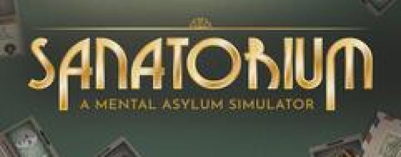 Sanatorium A Mental Asylum Simulator Free Download Build 23101036