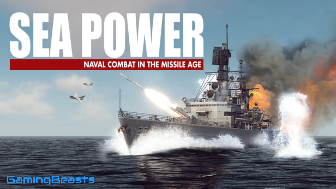 Sea Power Naval Combat in the Missile Age Full Version