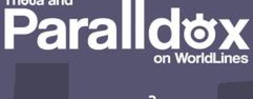 Theta and Paralldox on Worldlines Free Download Build 22790206