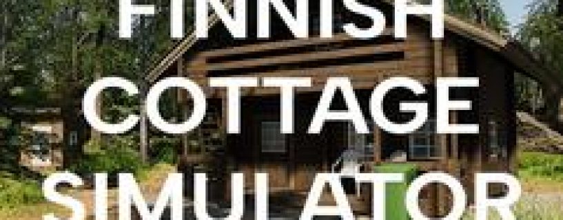 Finnish Cottage Simulator Free Download Build 23151899