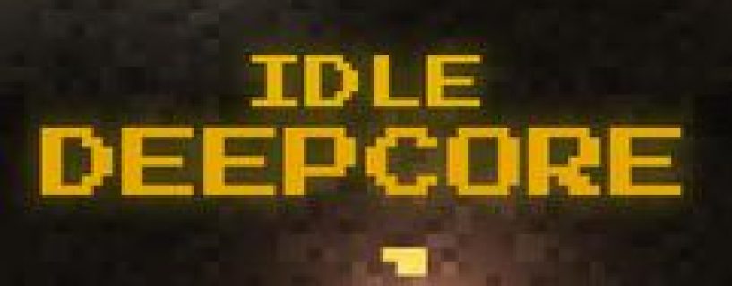 Idle Deepcore Free Download Build 23132449