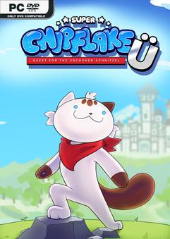 Super Chipflake U Quest for the Uncooked Schnitzel v20260328