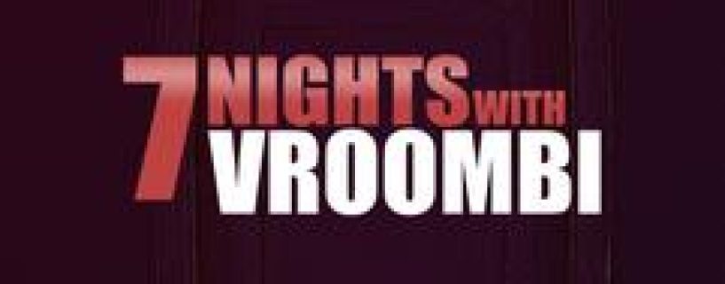 7 Nights with Vroombi Free Download TENOKE