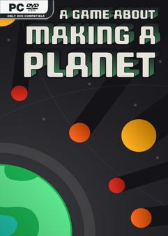 A Game About Making A Planet Build 23125097