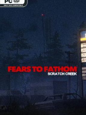 Fears to Fathom Scratch Creek Free Download Build 23905040