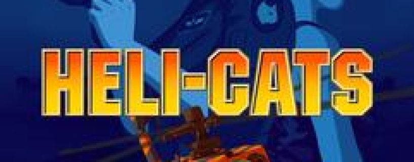 Heli Cats Free Download Build 23209230