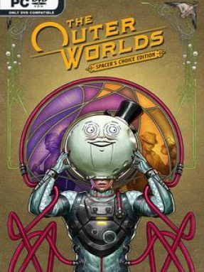 The Outer Worlds Spacers Choice Edition Download v2.5.9.0
